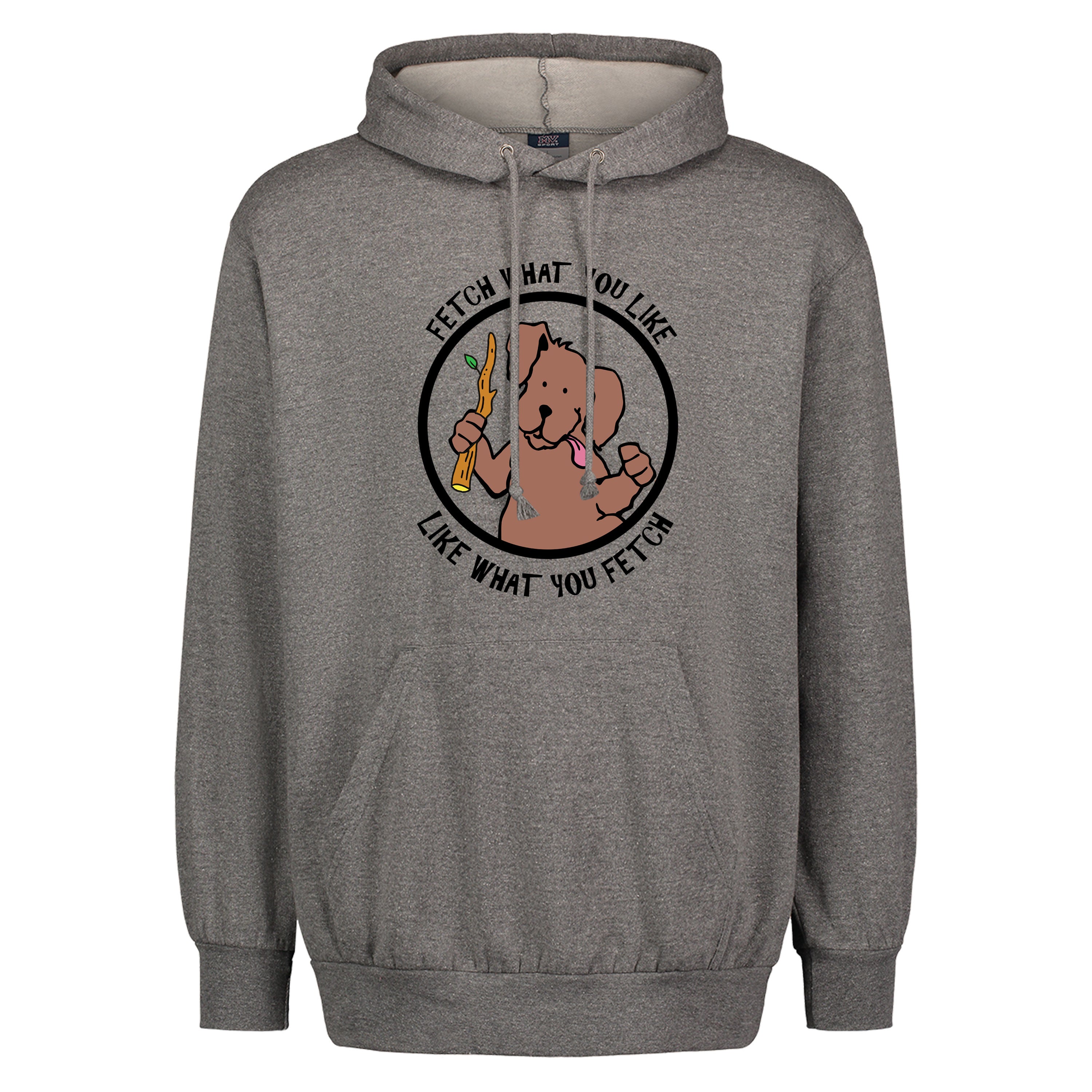 Fetch what you like comfort hoodie